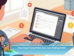 Cara Dapat Uang Online Dari Jasa Editing Artikel
