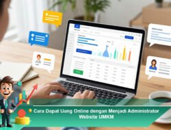 Cara Dapat Uang Online dengan Menjadi Administrator Website UMKM